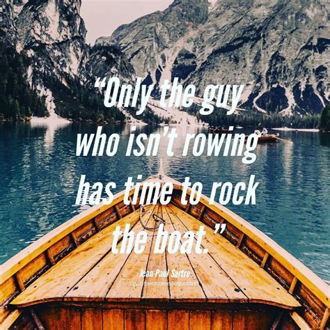 only the guy who isn't rowing meaning